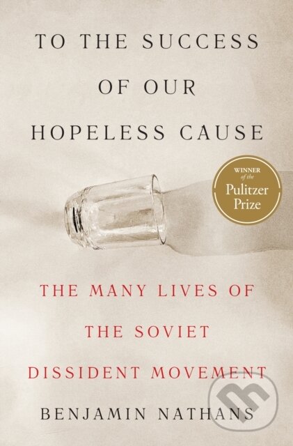 Levně To the Success of Our Hopeless Cause (Pulitzer Prize Winner) - kniha z kategorie Geológia