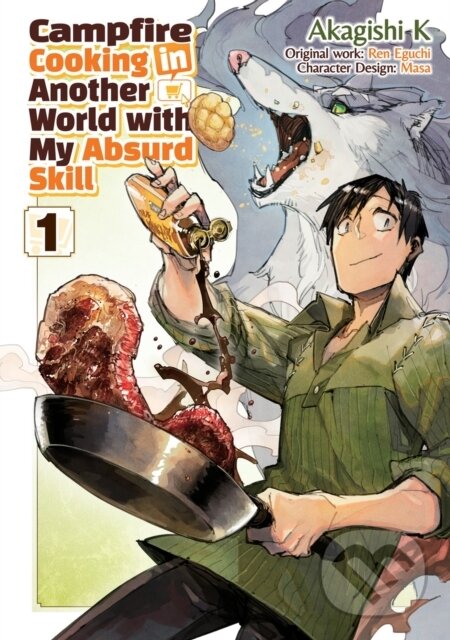 Levně Campfire Cooking in Another World With My Absurd Skill: Volume 1 (Manga) - kniha z kategorie Komiksy