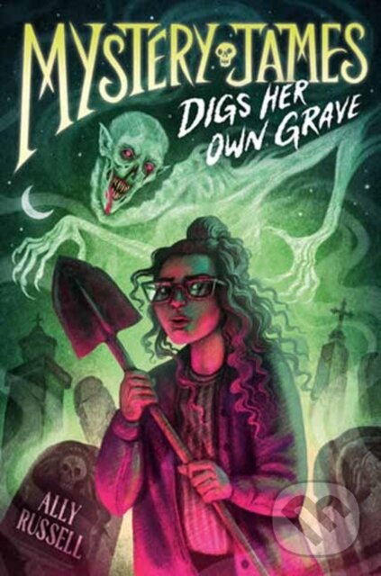 Levně Mystery James Digs Her Own Grave - Ally Russell - kniha z kategorie Beletria