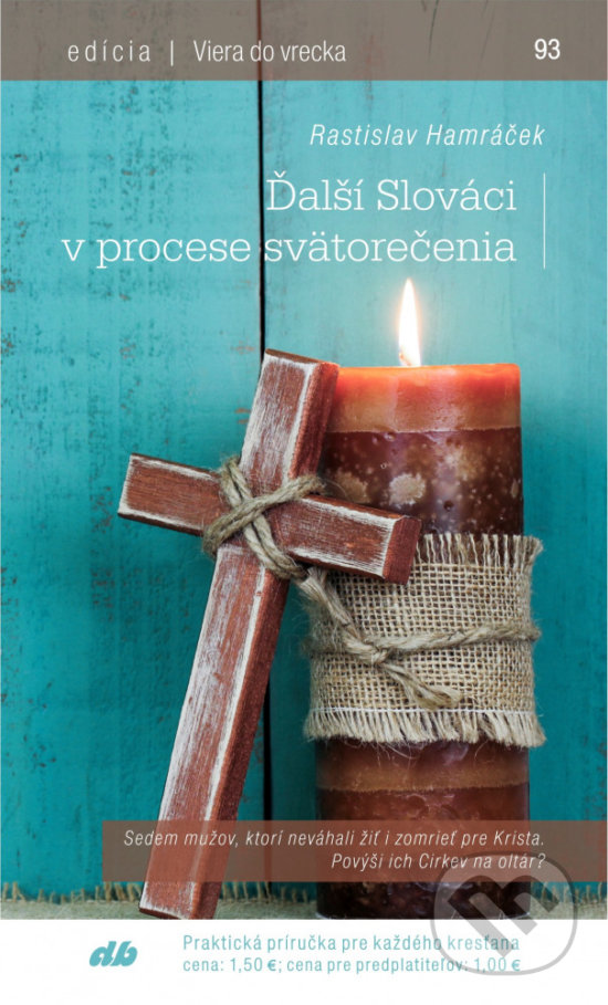 Levně Ďalší Slováci v procese svätorečenia - Radstislav Hamráček - kniha z kategorie Kresťanstvo