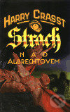 Levně Strach nad Albrechtovem - Harry Crasst - kniha z kategorie Detektívky