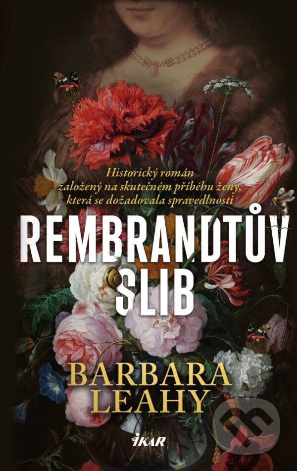 E-kniha: Rembrandtův slib (Barbara Leahy). Ikar CZ, 2026
