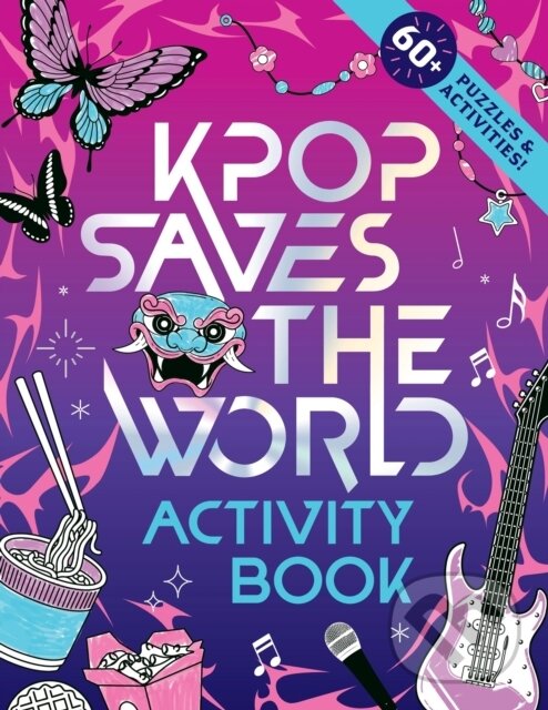 KPop Saves the World Activity Book (60+ Puzzles & Activities!)