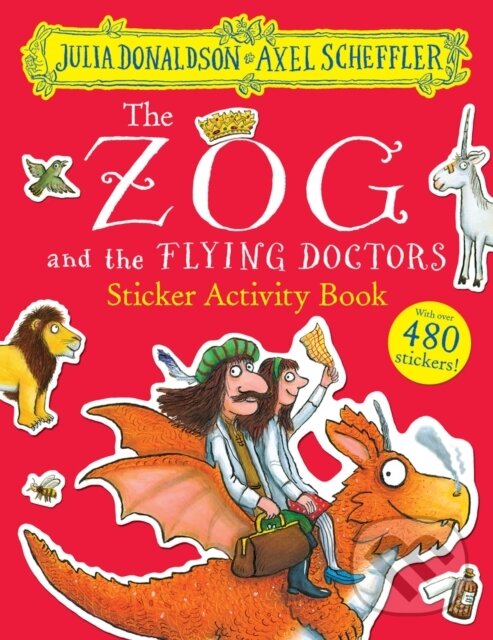Levně Zog and the Flying Doctors Sticker Book (PB) - Julia Donaldson - kniha z kategorie Pre deti a mládež