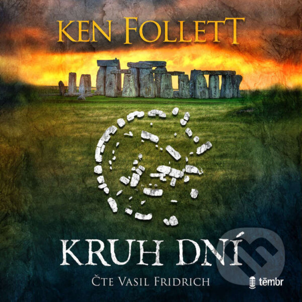 Audiokniha: Kruh dní (Ken Follett). Témbr, 2026