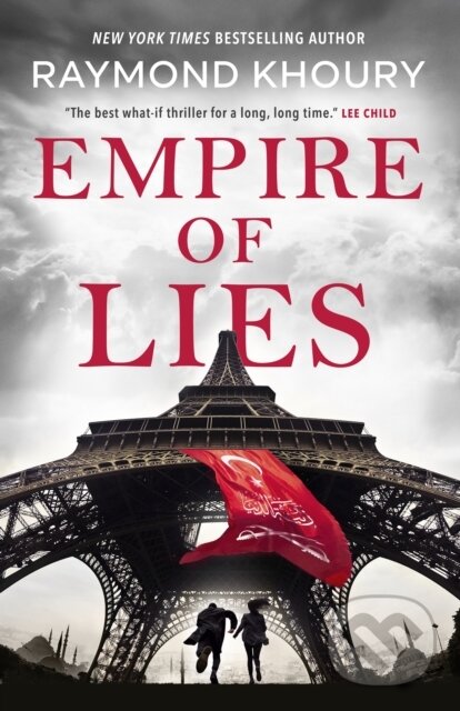 Kniha: Empire of Lies (Raymond Khoury). Forge, 2020