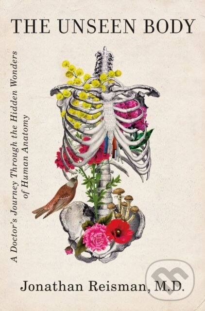 Kniha: Unseen Body (M.D. Jonathan Reisman). Flatiron Books, 2021