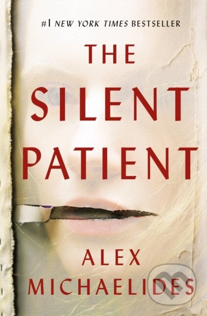 Silent Patient - Alex Michaelides