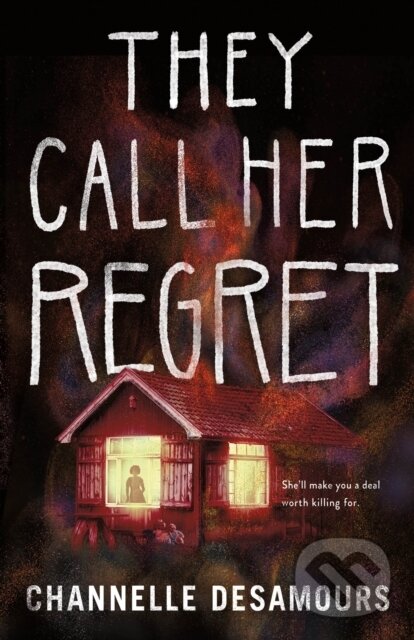 They Call Her Regret - Channelle Desamours