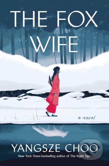 Kniha: Fox Wife (Yangsze Choo). , 2025
