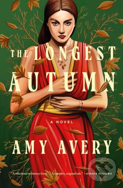 Longest Autumn (A Novel) - Amy Avery