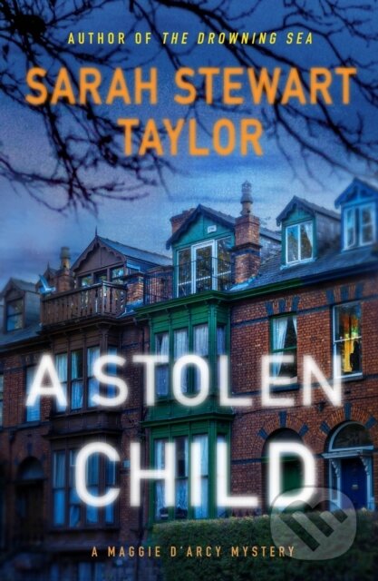 Kniha: A Stolen Child (Sarah Stewart Taylor). Minotaur Books, 2024