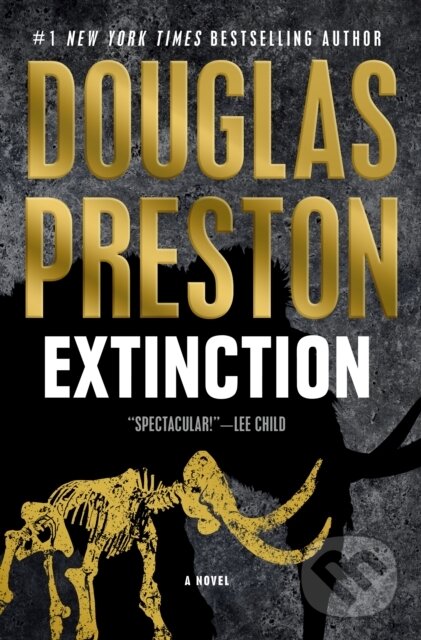 Kniha: Extinction (Douglas Preston). Forge, 2025