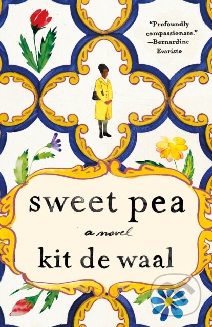 Kniha: Sweet Pea (Kit de Waal). St. Martin's Press, 2026