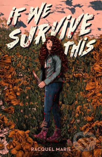 If We Survive This - Racquel Marie