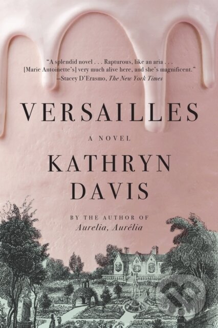 Kniha: Versailles (Kathryn Davis). Graywolf, 2024