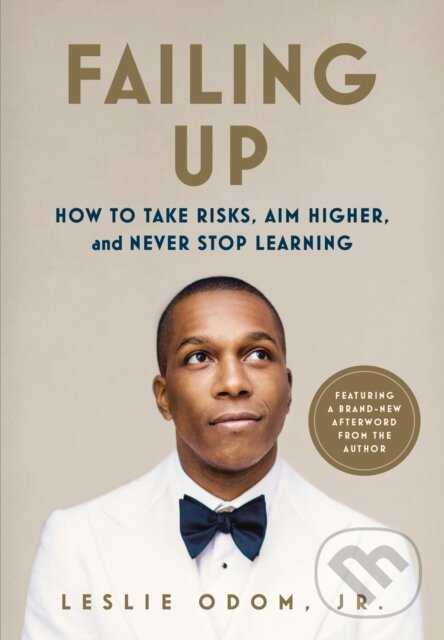 Kniha: Failing Up (Jr. Leslie Odom). Square Fish, 2025