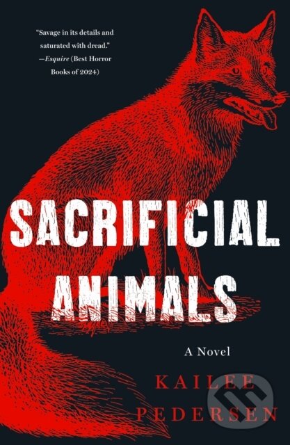 Kniha: Sacrificial Animals (Kailee Pedersen). , 2025