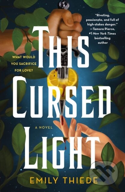 The This Cursed Light (A Novel) - Emily Thiede