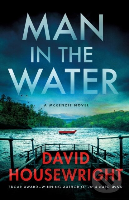 Kniha: Man in the Water (David Housewright). Minotaur Books, 2024