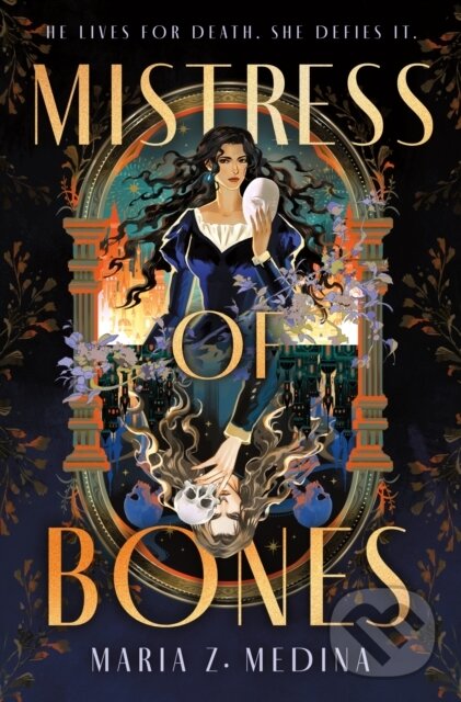 Kniha: Mistress of Bones (Maria Z. Medina). Wednesday Books, 2025
