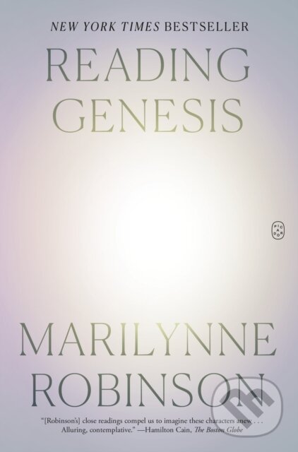Kniha: Reading Genesis (Marilynne Robinson). Picador, 2025