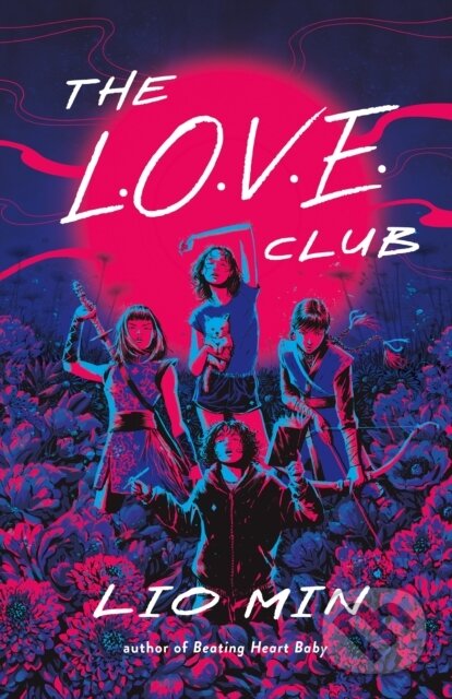 The L.O.V.E. Club - Lio Min
