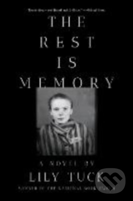 Kniha: Rest Is Memory (Lily Tuck). Liveright, 2025