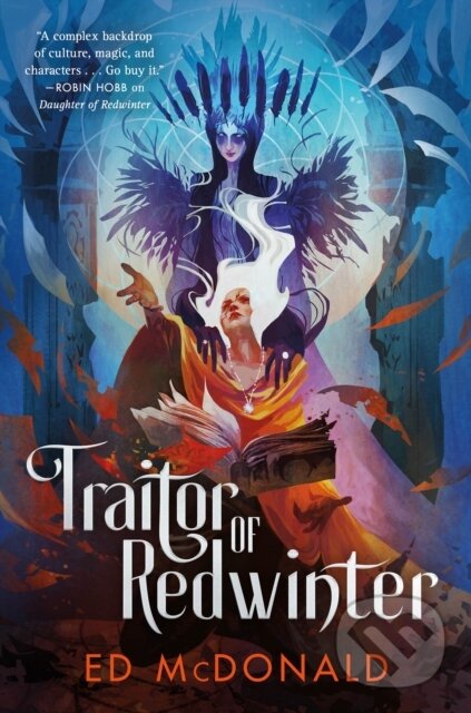 Kniha: The Traitor of Redwinter (Ed McDonald). Tor Books, 2024