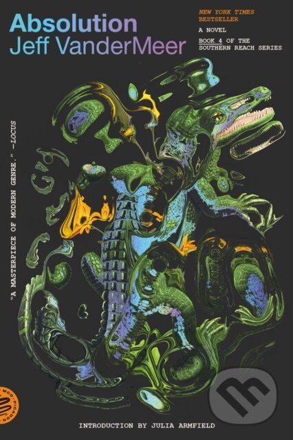 The Absolution (A Southern Reach Novel) - Jeff VanderMeer