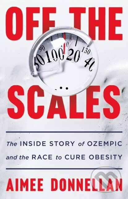 Kniha: Off the Scales (Aimee Donnellan). St. Martin's Press, 2025