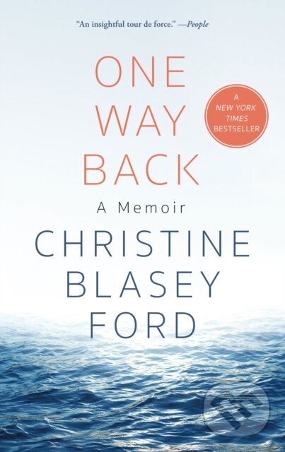 Kniha: One Way Back (Christine Blasey Ford). St. Martins Griffin, 2025