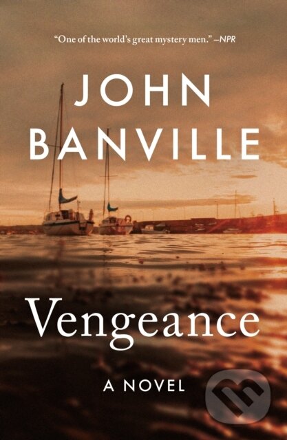 Kniha: Vengeance (Benjamin Black a John Banville). , 2025
