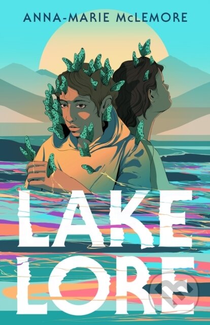 Kniha: Lakelore (Anna-Marie McLemore). Square Fish, 2024
