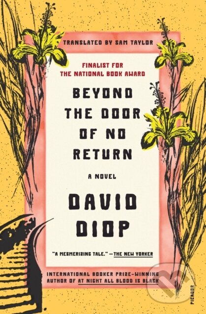 Kniha: Beyond the Door of No Return (David Diop). , 2024