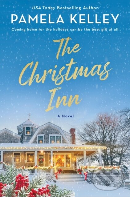 Christmas Inn (A Novel) - Pamela M. Kelley