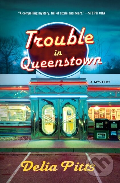 Kniha: Trouble in Queenstown (Delia Pitts). Minotaur Books, 2024