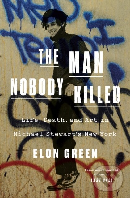 Kniha: Man Nobody Killed (Elon Green). Celadon Books, 2025