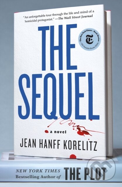 The Sequel (A Novel) - Jean Hanff Korelitz