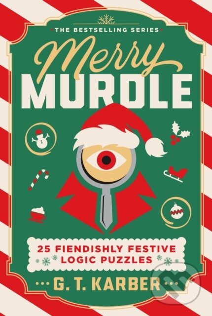 Merry Murdle (25 Fiendishly Festive Logic Puzzles)