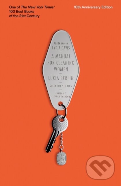 Kniha: Manual for Cleaning Women (Lucia Berlin). Picador, 2025