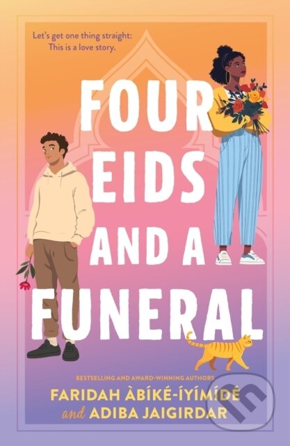 Kniha: Four Eids and a Funeral (Adiba Jaigirdar a Faridah Abike-Iyimide). Square Fish, 2026