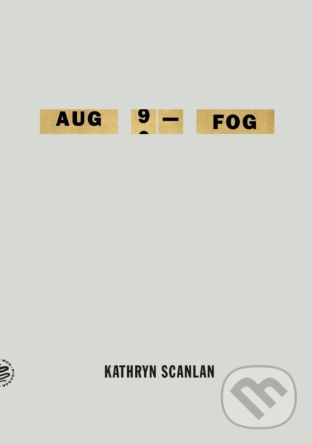 Aug 9 - Fog - Kathryn Scanlan