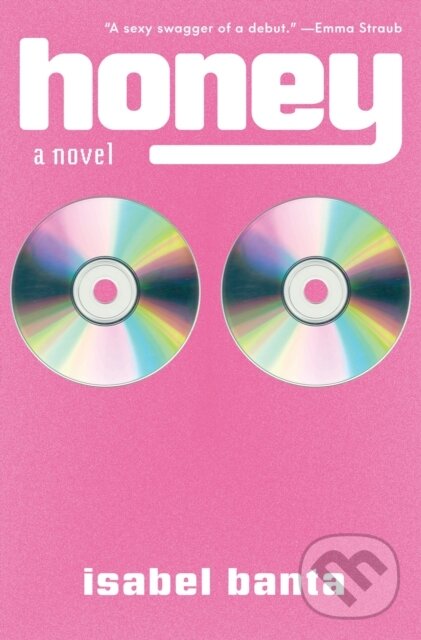 Kniha: Honey (Isabel Banta). Celadon Books, 2024