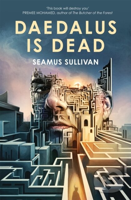 Kniha: Daedalus is Dead (Seamus Sullivan). Tor, 2025
