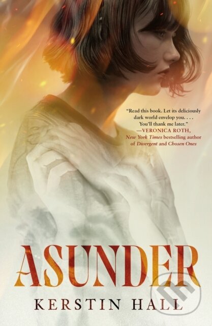 Asunder - Kerstin Hall