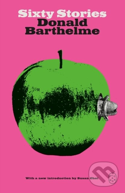 Kniha: Sixty Stories (Donald Barthelme). Picador, 2026