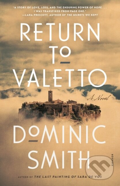 Kniha: Return to Valetto (Dominic Smith). , 2024
