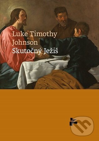 Kniha: Skutočný Ježiš (Luke Timothy Johnson). Minor, 2026