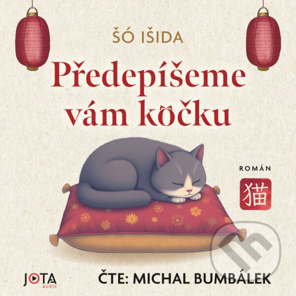 Audiokniha: Předepíšeme vám kočku (Šó Išida). Jota, 2026